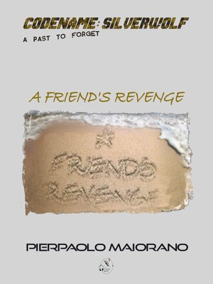 cover image of A Friend's REVENGE